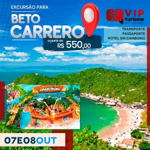 <b>🎡🎢 BETO CARRERO + CAMBORIÚ 🎠🚂 07 e 08/10 </b> à partir de R$ 550,