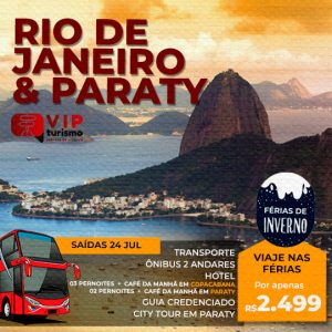 <b>🏖 RIO DE JANEIRO & PARATY 🏝</b> Férias de Inverno 24 à 31/07 ***<b>R$ 2.599, à vista</b>