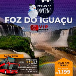 <b>🦋FOZ DO IGUAÇU 🌈 </b> Férias de Inverno SAÍDA 18/07 <b>** R$ 1.199, à vista**</b>